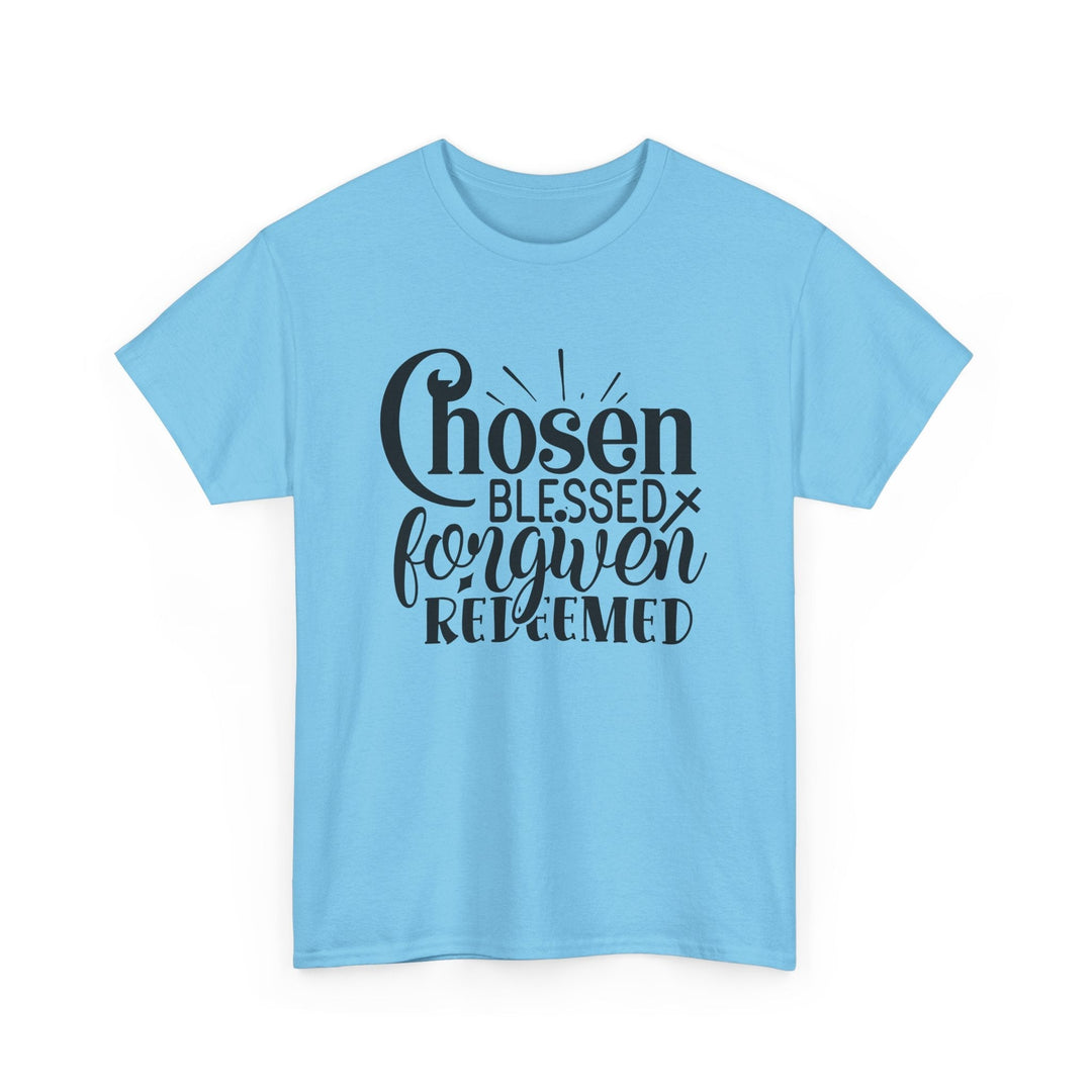 Chosen Blessed Forgiven Redeemed Unisex Heavy Cotton Tee - Faith Scripture Gift | Gifts Of Words