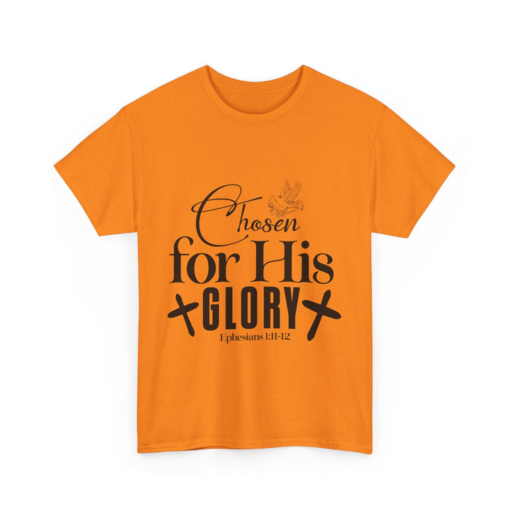 Chosen for His Glory Ephesians 1 11-12 Unisex Heavy Cotton Tee - Faith Scripture Gift | Gifts Of Words