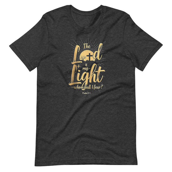 The Lord Is Light T-Shirt - Faith Scripture Gift | Gifts Of Words