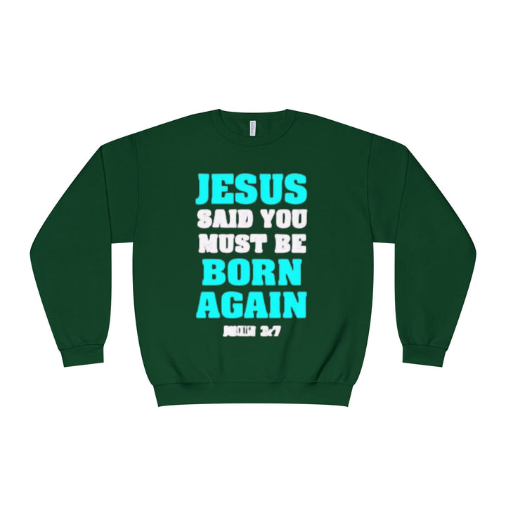 Born Again Crewneck Sweatshirt - Premium Faith Apparel - Faith Scripture Gift | Gifts Of Words