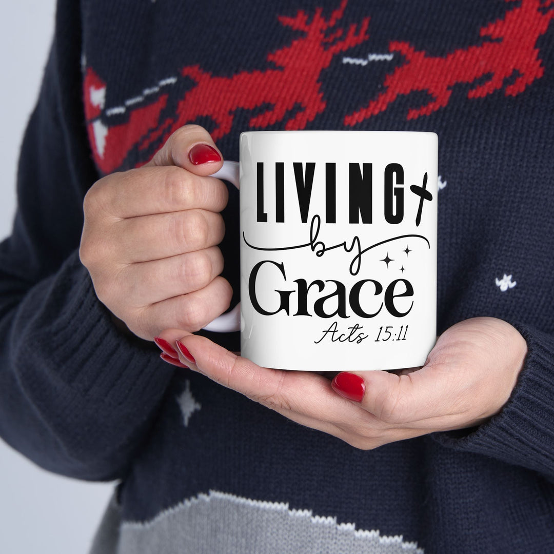 Living by Grace Acts 15 11-01 Ceramic Mug, (11oz, 15oz) - Faith Scripture Gift | Gifts Of Words