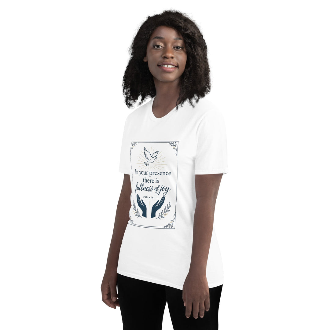 In Your Presence T-Shirt - Faith Scripture Gift | Gifts Of Words