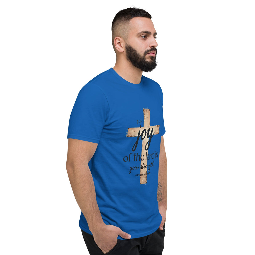 The Joy Of Lord T-Shirt - Faith Scripture Gift | Gifts Of Words