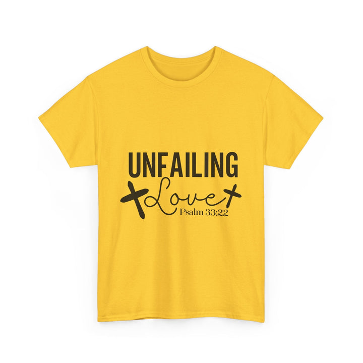 Unfailing Love Psalm 33 22-01 Unisex Heavy Cotton Tee - Faith Scripture Gift | Gifts Of Words