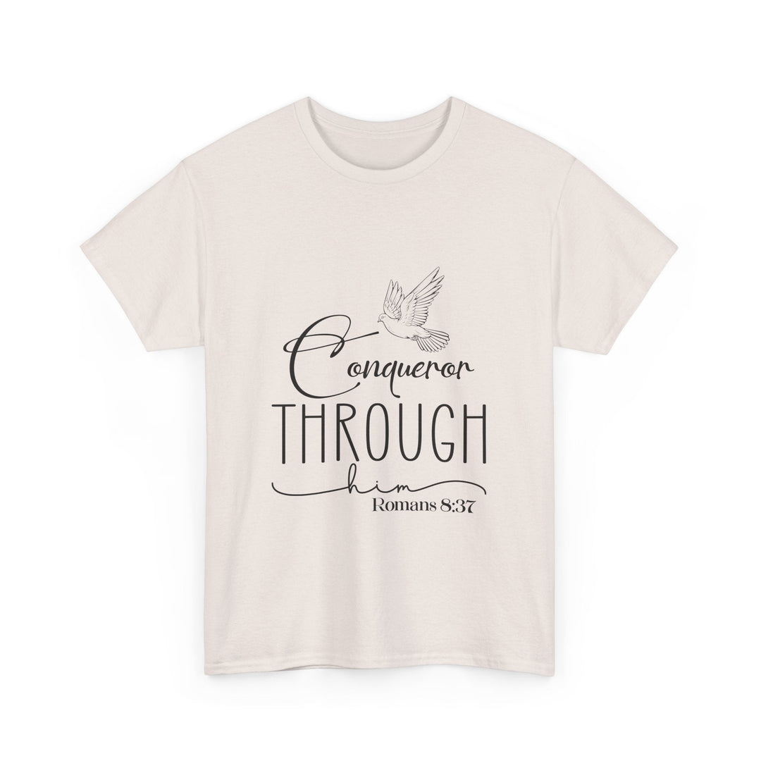Conqueror Through Him Romans 8 37-01 Unisex Heavy Cotton Tee - Faith Scripture Gift | Gifts Of Words