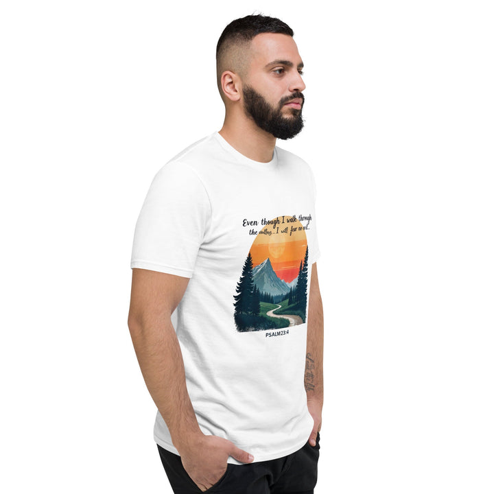 Even Though I Walk T-Shirt - Faith Scripture Gift | Gifts Of Words