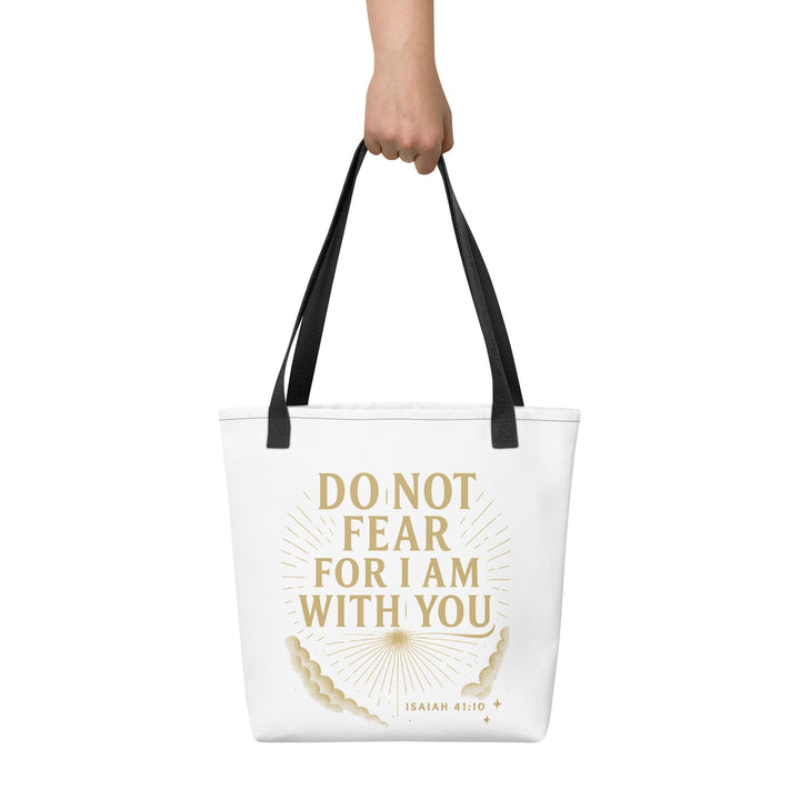 Do not fear for I am with you Tote bag - Faith Scripture Gift | Gifts Of Words