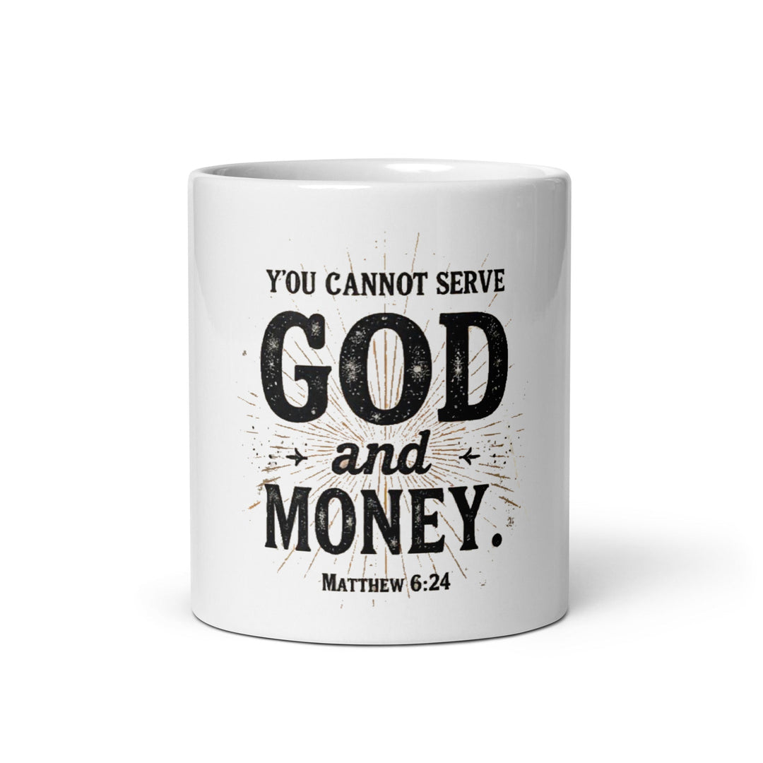 You cannot serve God and money Matthew 6:24 - Faith Scripture Gift | Gifts Of Words