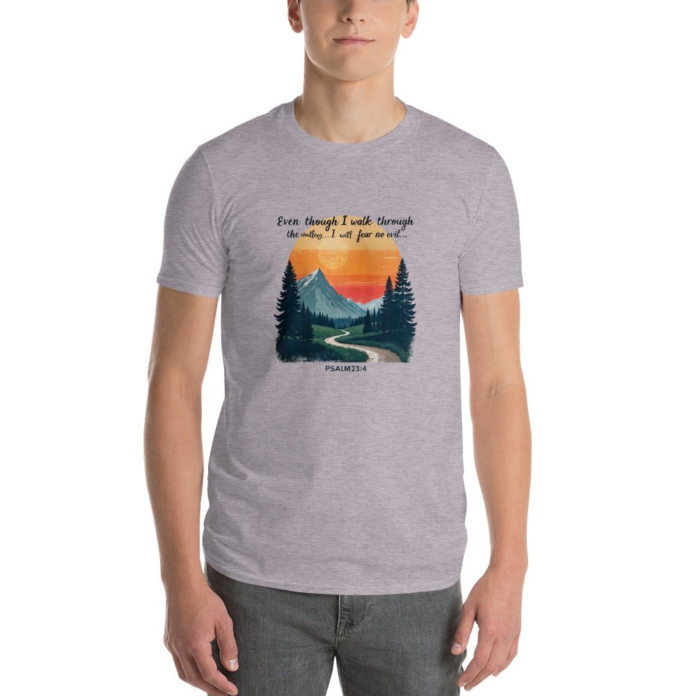 Even Though I Walk T-Shirt - Faith Scripture Gift | Gifts Of Words