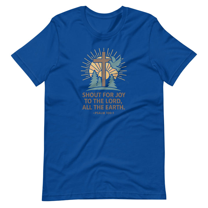 Shout Of Joy T-Shirt - Faith Scripture Gift | Gifts Of Words