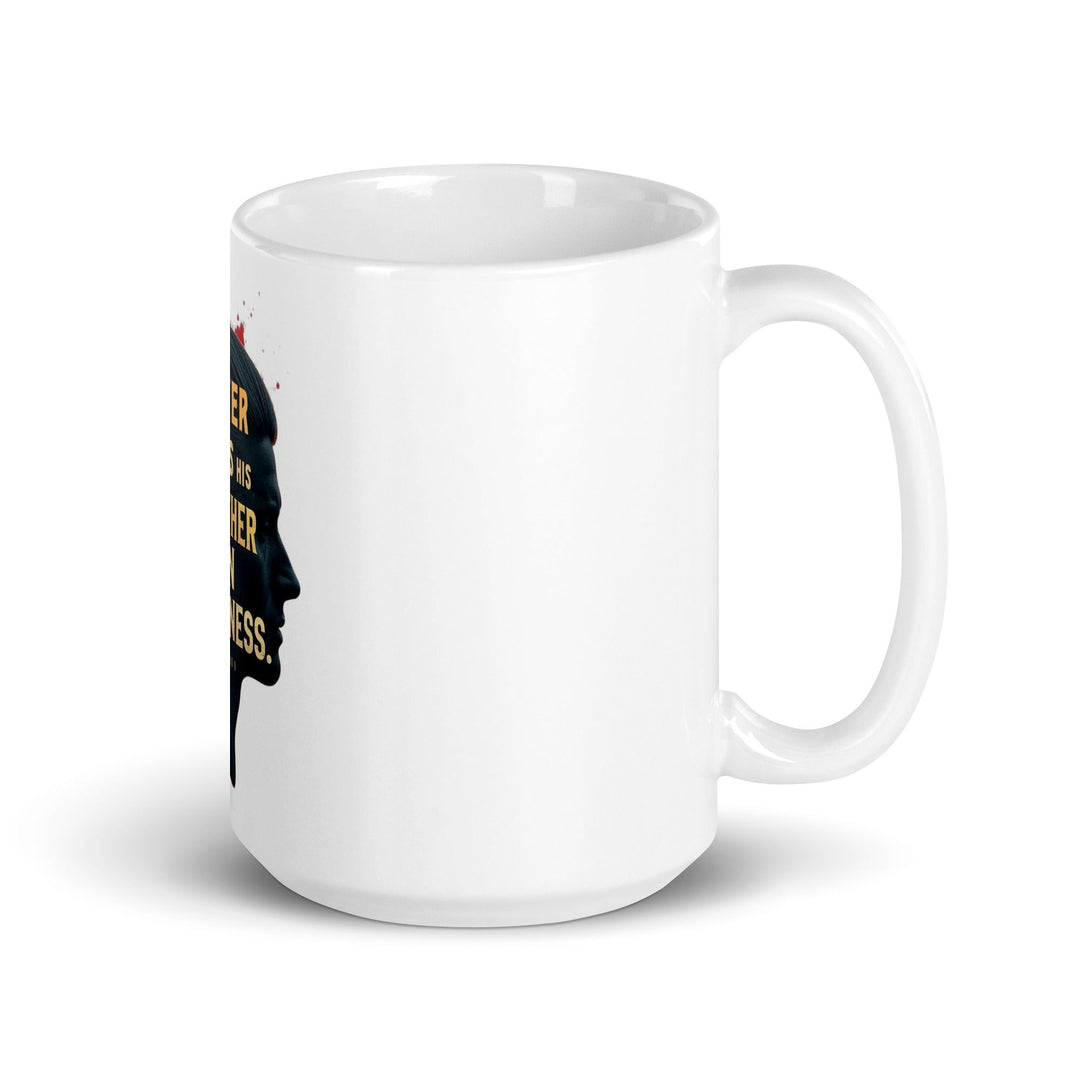Whoever Hates His Brother Mug - Faith Scripture Gift | Gifts Of Words