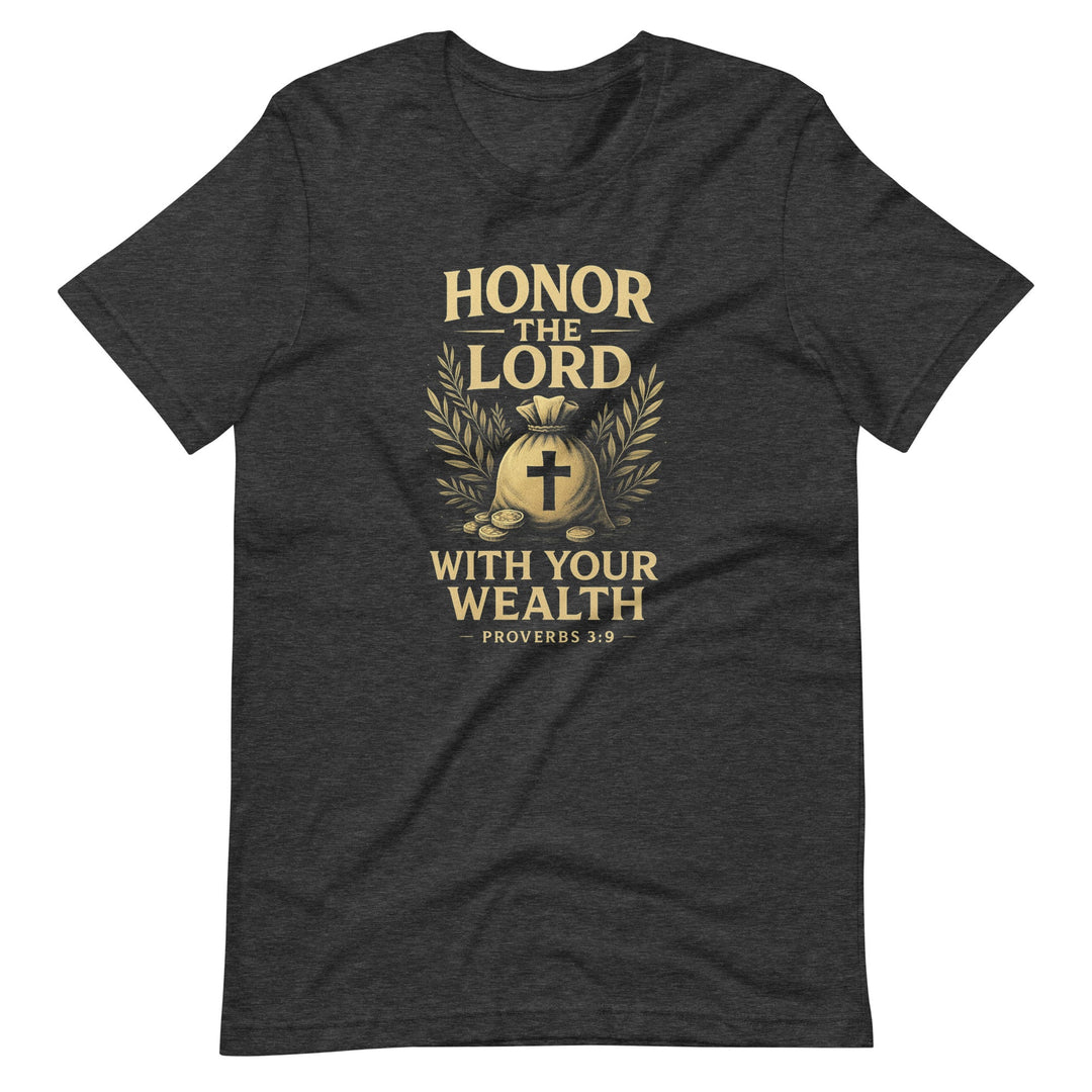 Honor The Lord T-Shirt - Faith Scripture Gift | Gifts Of Words