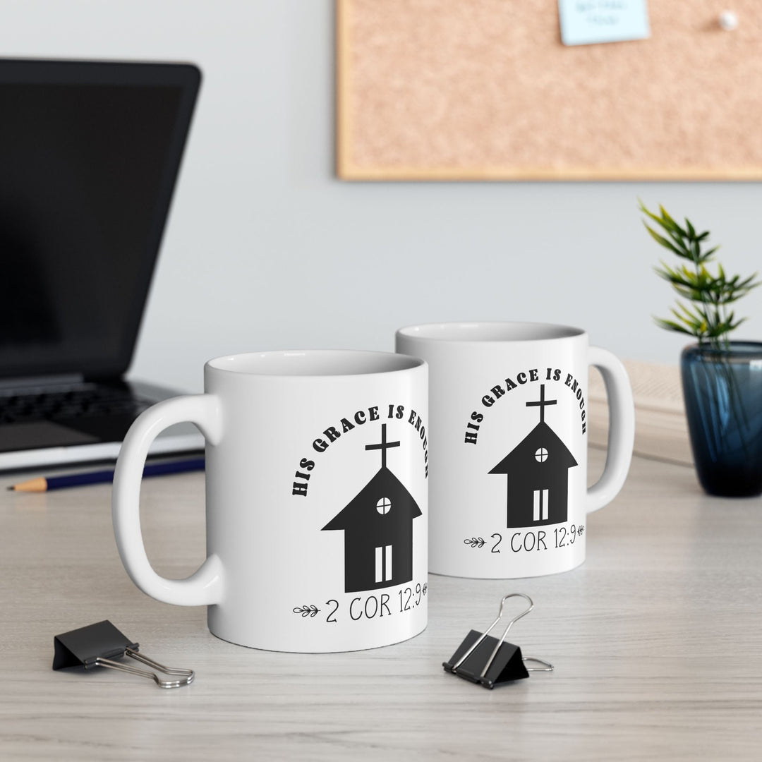 His grace is enough 2 cor 12 9-01 Ceramic Mug, (11oz, 15oz) - Faith Scripture Gift | Gifts Of Words