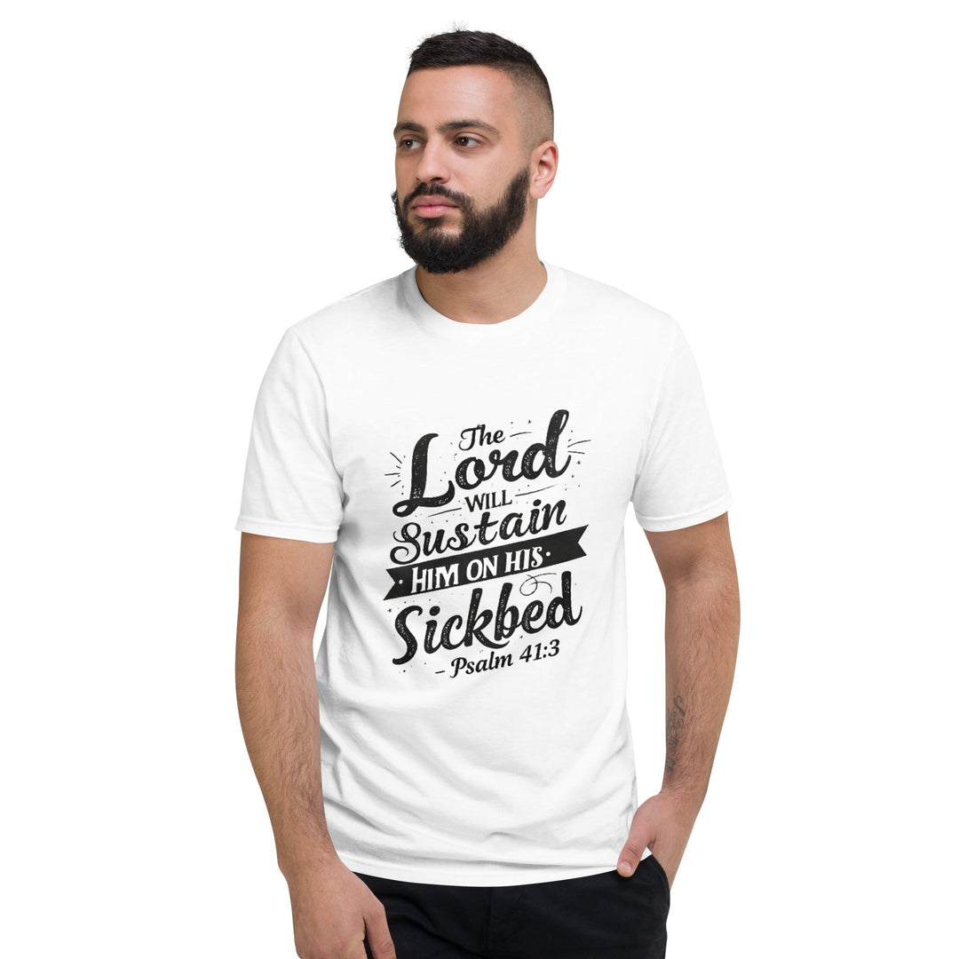 The Lord Will Sustain T-Shirt - Faith Scripture Gift | Gifts Of Words