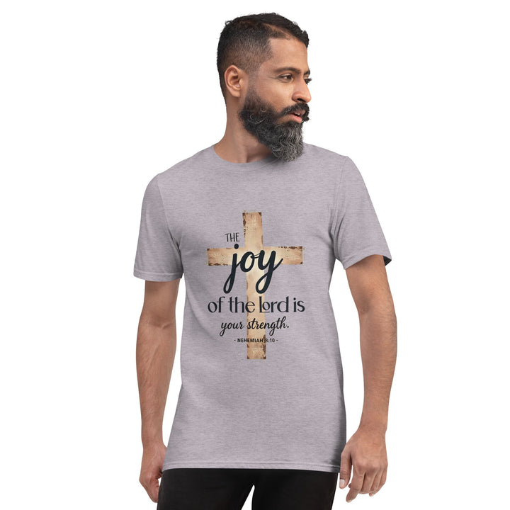 The Joy Of Lord T-Shirt - Faith Scripture Gift | Gifts Of Words