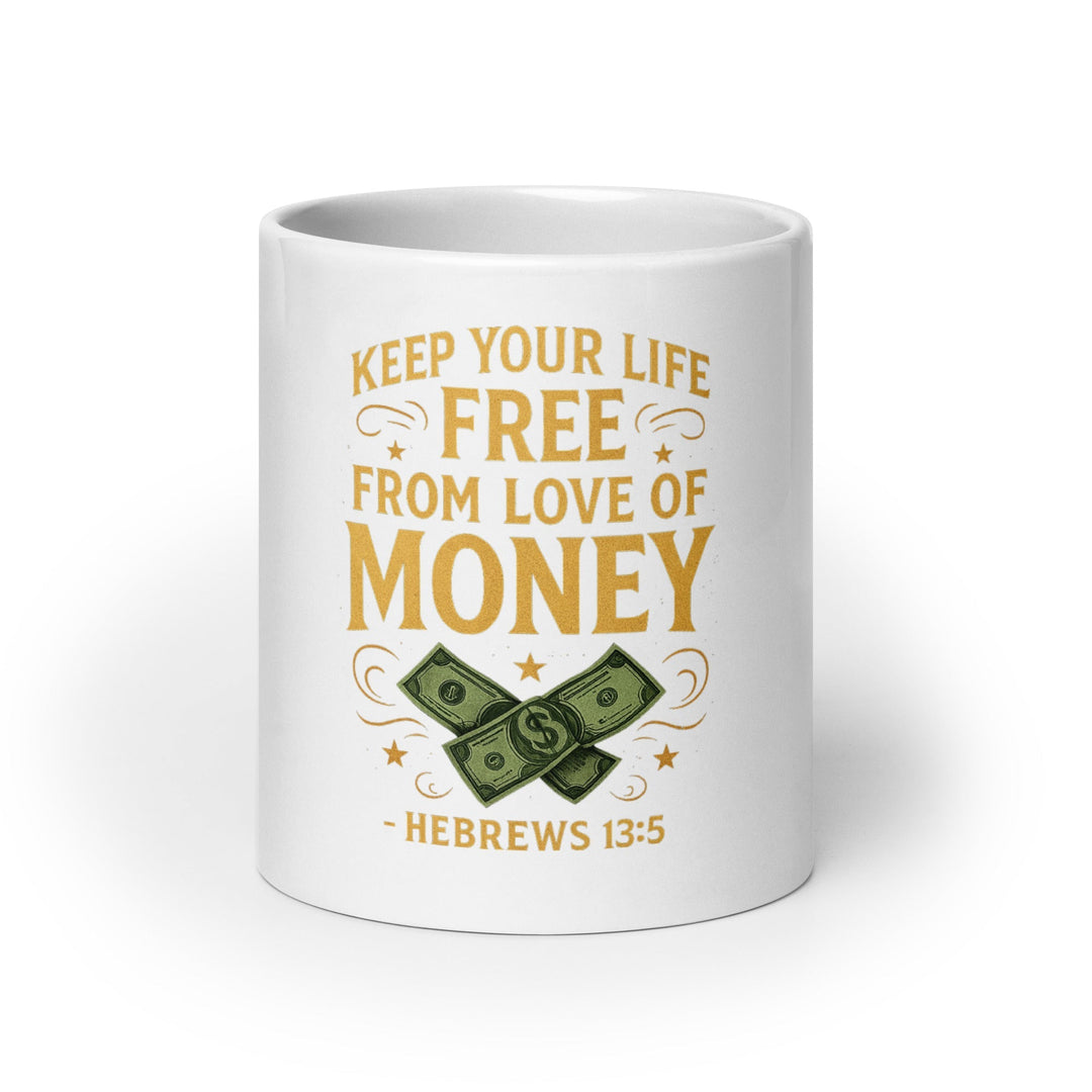 Keep Your Life Free Mug - Faith Scripture Gift | Gifts Of Words