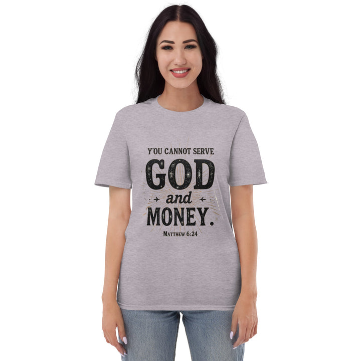 You Cannot Serve T-Shirt - Faith Scripture Gift | Gifts Of Words
