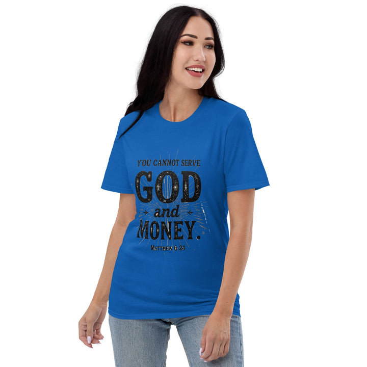 You Cannot Serve T-Shirt - Faith Scripture Gift | Gifts Of Words