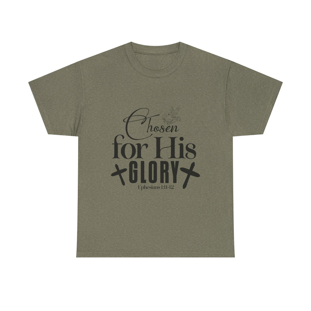 Chosen for His Glory Ephesians 1 11-12 Unisex Heavy Cotton Tee - Faith Scripture Gift | Gifts Of Words