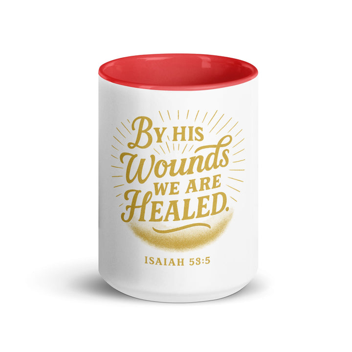 By his wounds we are healed Mug - Faith Scripture Gift | Gifts Of Words