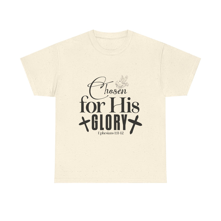 Chosen for His Glory Ephesians 1 11-12 Unisex Heavy Cotton Tee - Faith Scripture Gift | Gifts Of Words