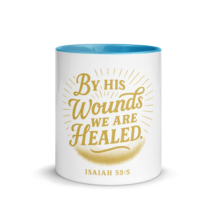 By his wounds we are healed Mug - Faith Scripture Gift | Gifts Of Words