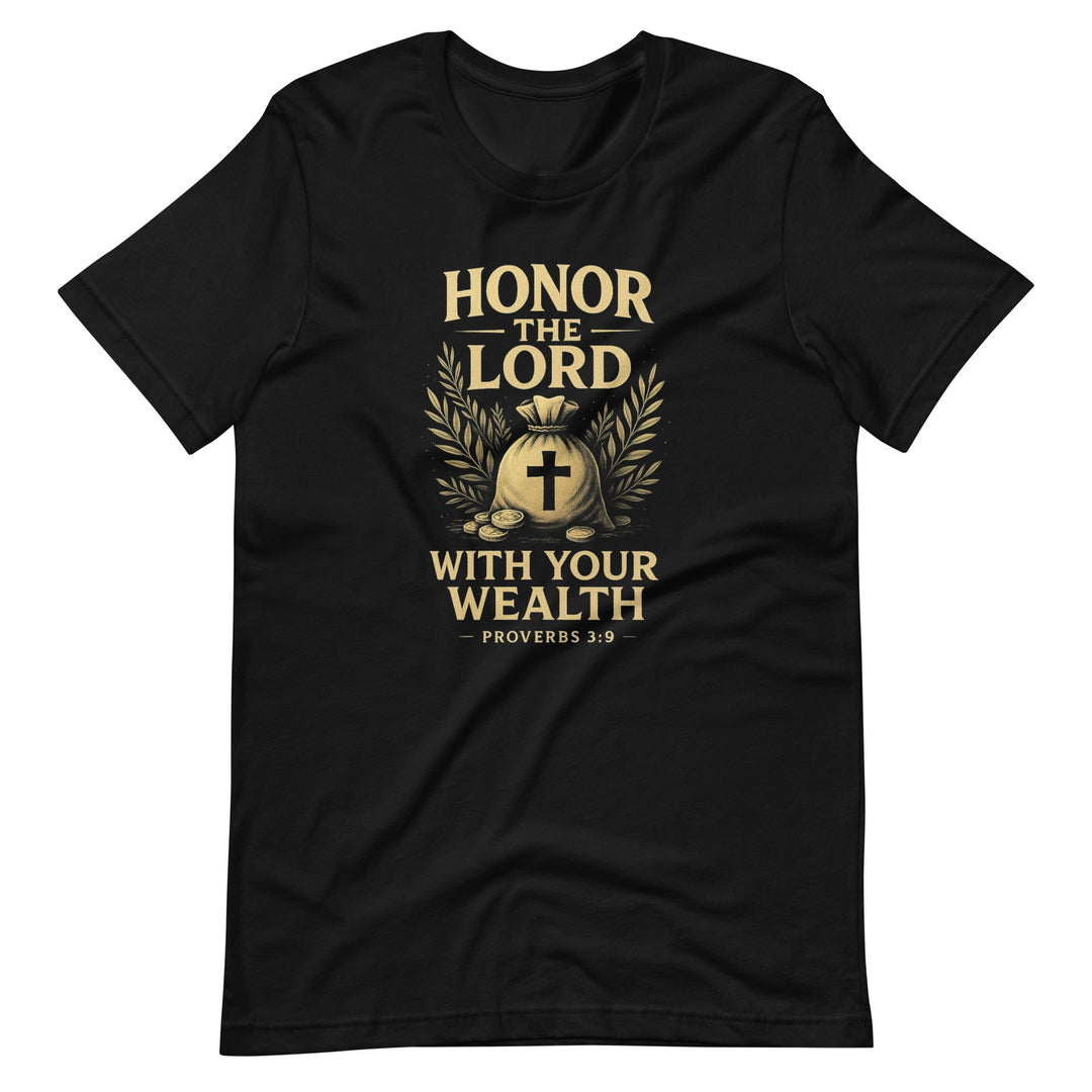 Honor The Lord T-Shirt - Faith Scripture Gift | Gifts Of Words