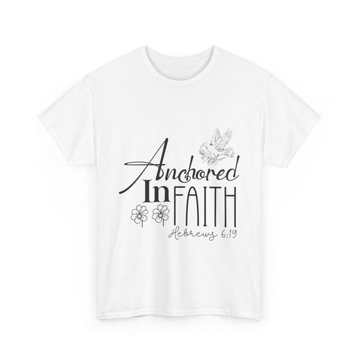 Anchored in Faith Hebrews 6 19-01 Unisex Heavy Cotton Tee - Faith Scripture Gift | Gifts Of Words