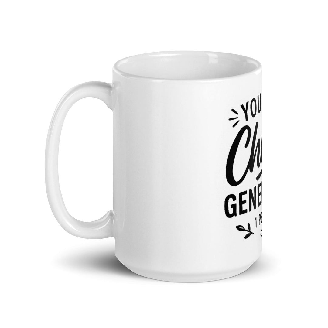 You are a chosen generation Mug - Faith Scripture Gift | Gifts Of Words