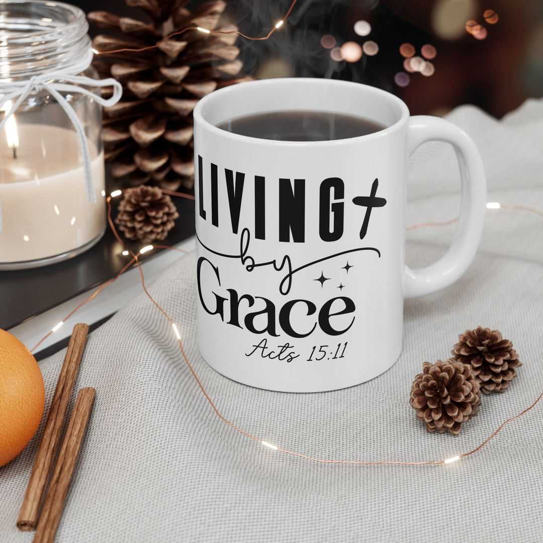 Living by Grace Acts 15 11-01 Ceramic Mug, (11oz, 15oz) - Faith Scripture Gift | Gifts Of Words