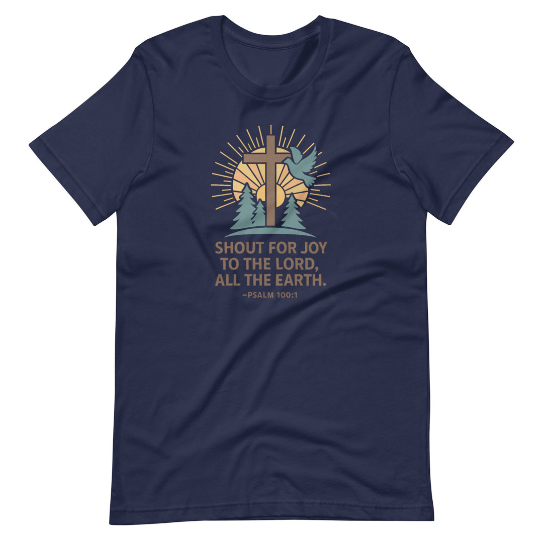 Shout Of Joy T-Shirt - Faith Scripture Gift | Gifts Of Words