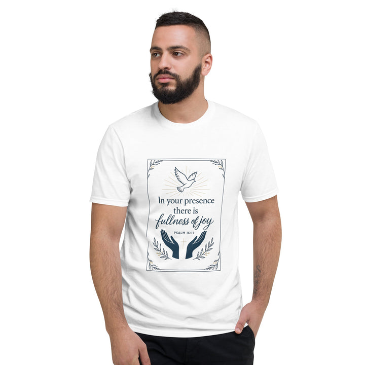 In Your Presence T-Shirt - Faith Scripture Gift | Gifts Of Words