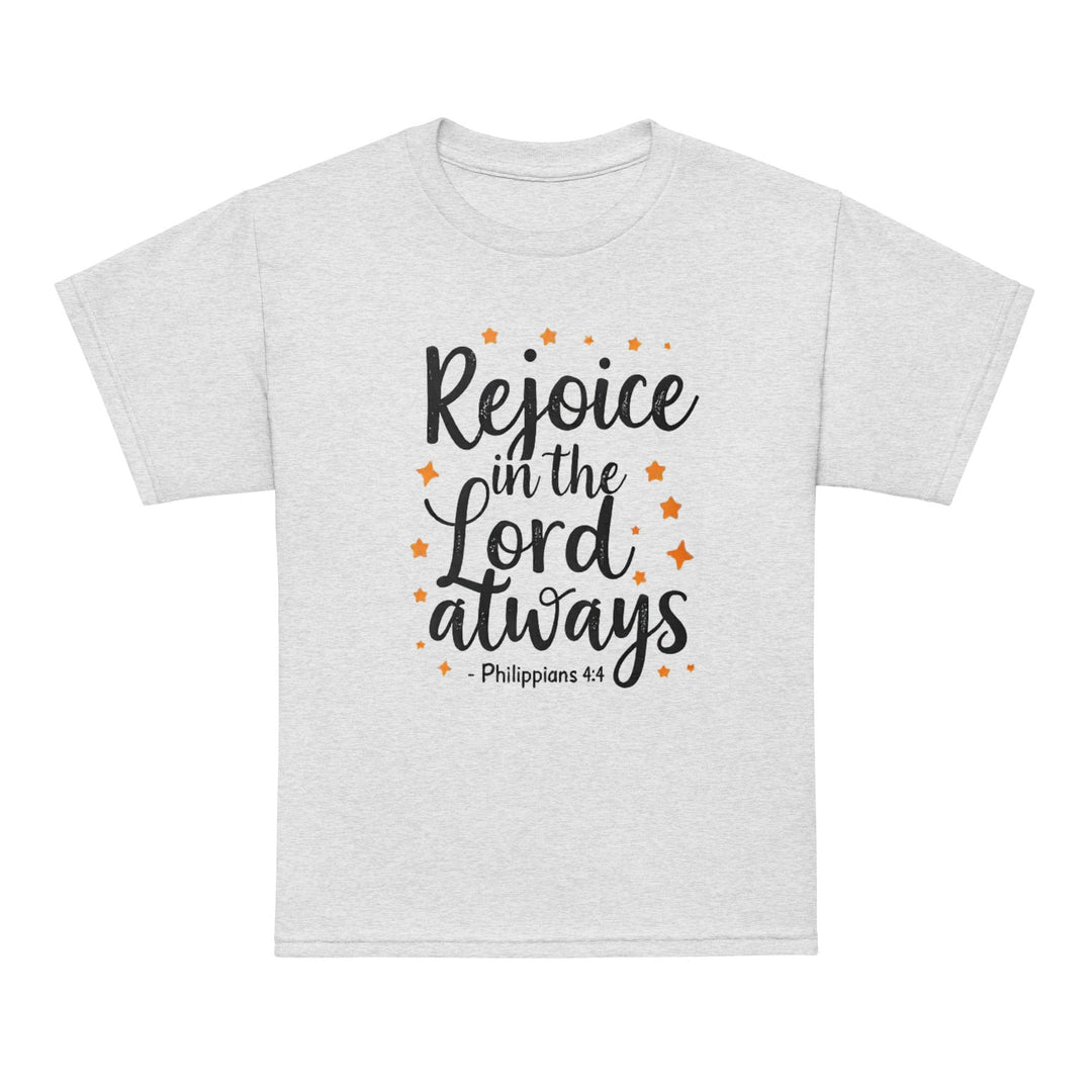 Rejoice Is The Lord Youth t-shirt - Faith Scripture Gift | Gifts Of Words