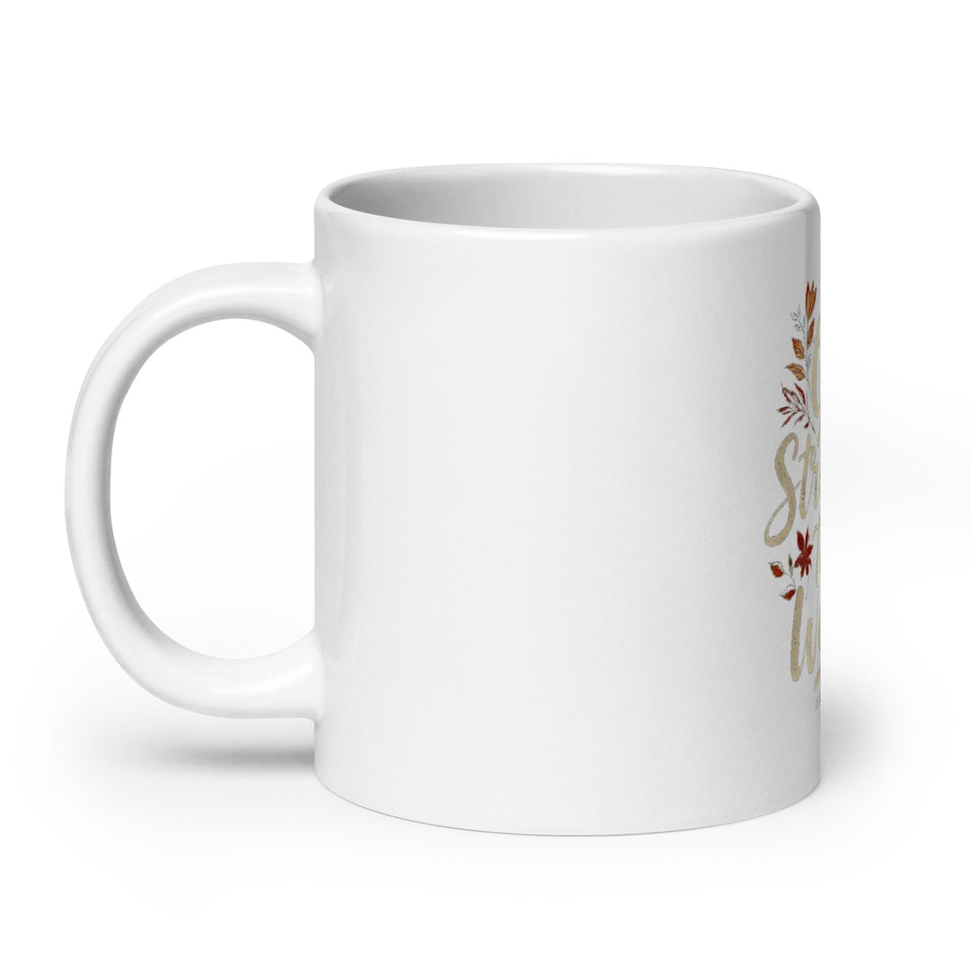 He Gives Strength Mug - Faith Scripture Gift | Gifts Of Words