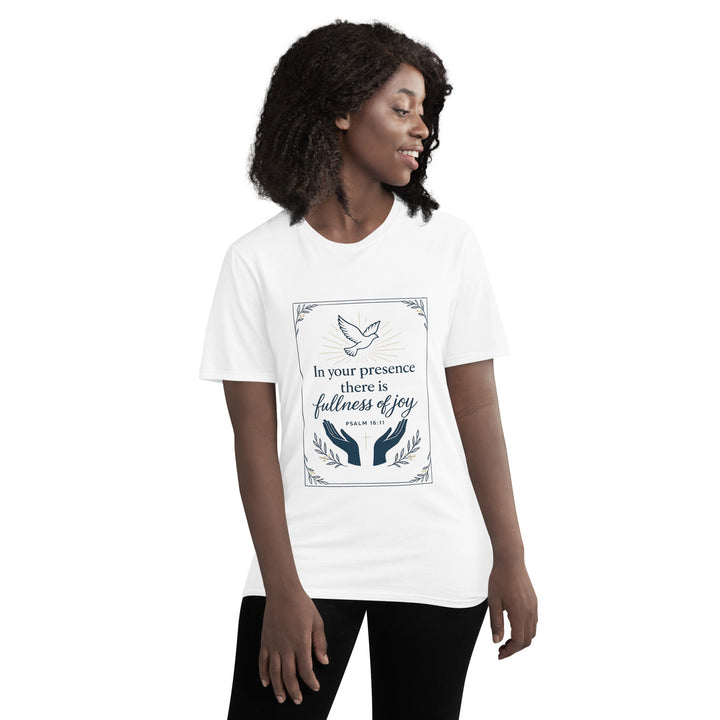 In Your Presence T-Shirt - Faith Scripture Gift | Gifts Of Words