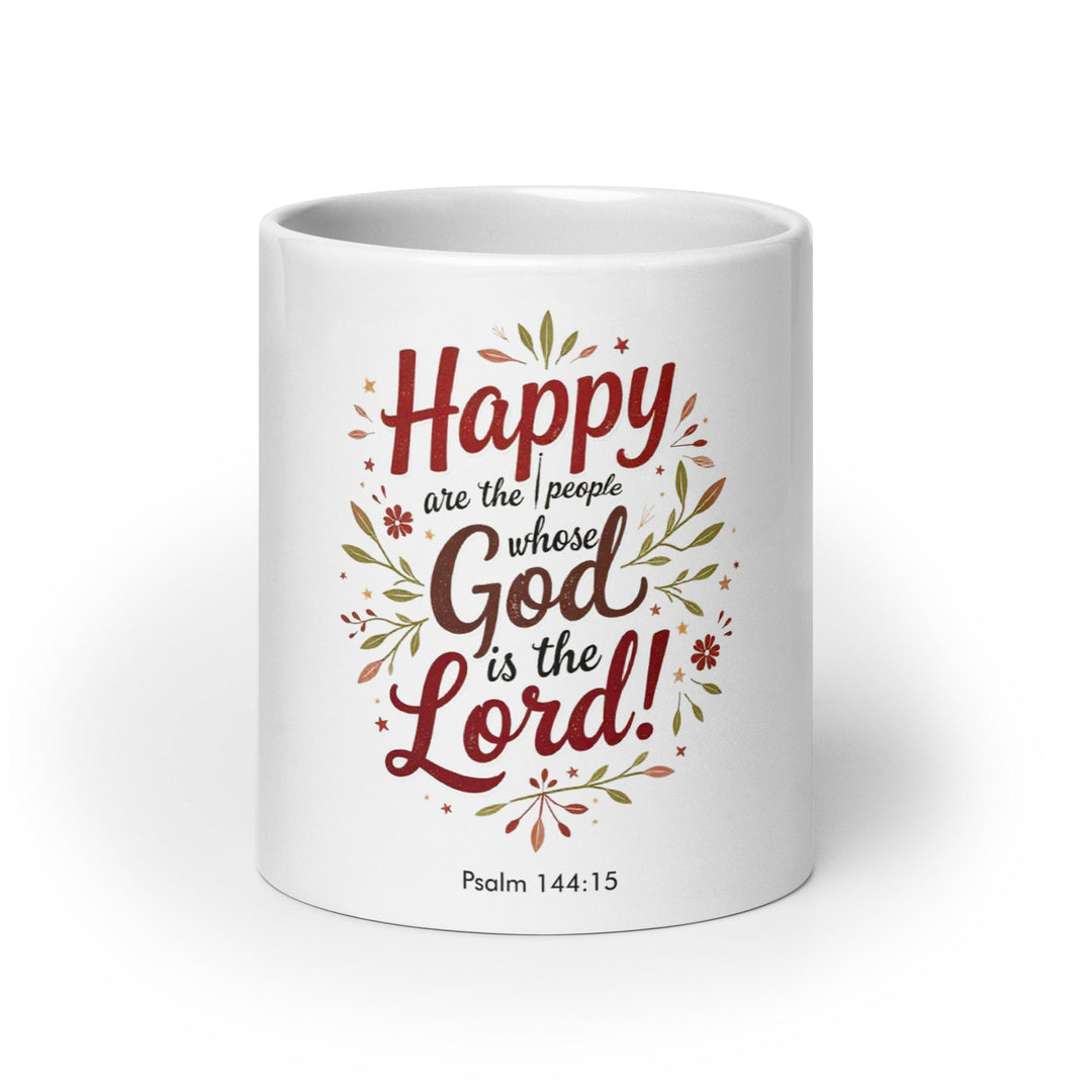 Happy are the people whose God is the Lord Psalm 144:15 - Faith Scripture Gift | Gifts Of Words