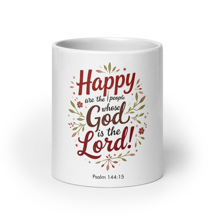 Happy are the people whose God is the Lord Psalm 144:15 - Faith Scripture Gift | Gifts Of Words