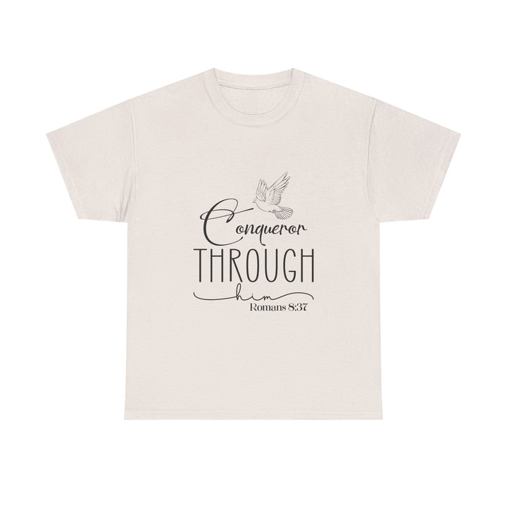 Conqueror Through Him Romans 8 37-01 Unisex Heavy Cotton Tee - Faith Scripture Gift | Gifts Of Words