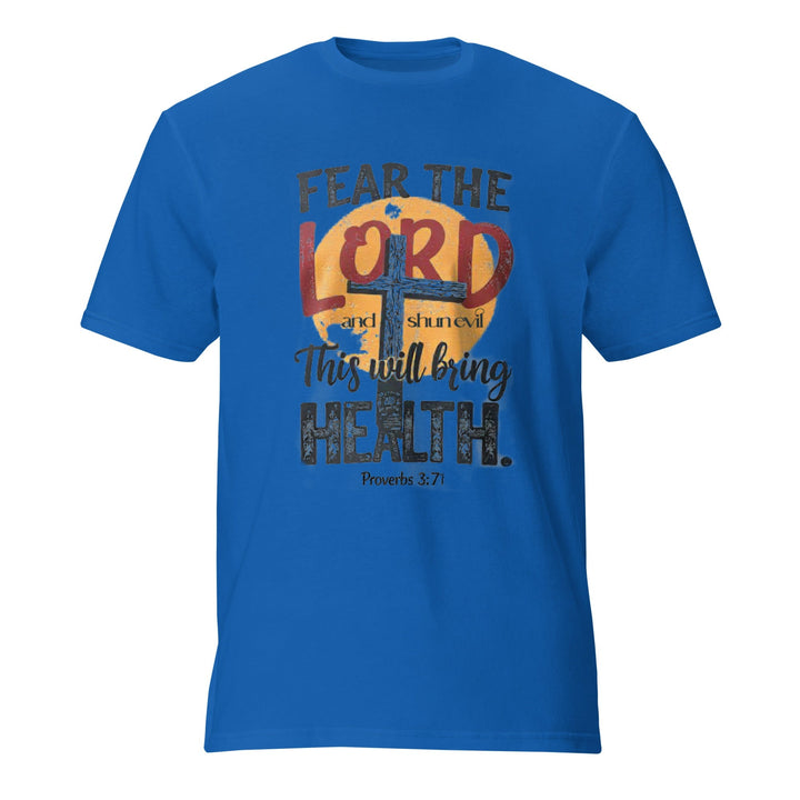 Fear The Lord T-Shirt - Faith Scripture Gift | Gifts Of Words