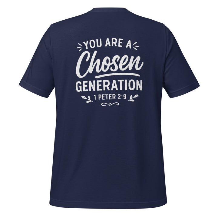 You Are A Chosen T-Shirt - Faith Scripture Gift | Gifts Of Words