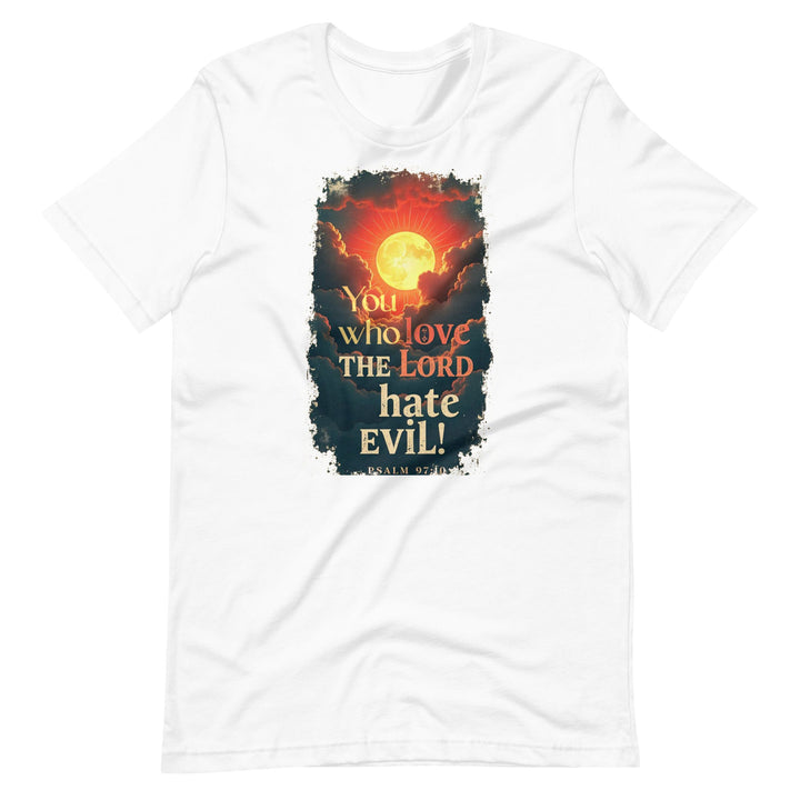 You Who Love T-Shirt - Faith Scripture Gift | Gifts Of Words