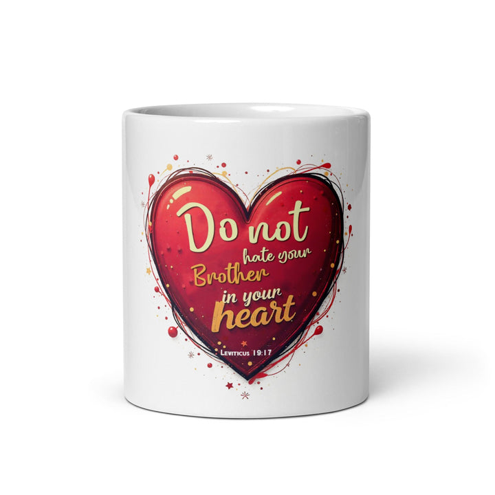 Do Not Hate Mug - Faith Scripture Gift | Gifts Of Words