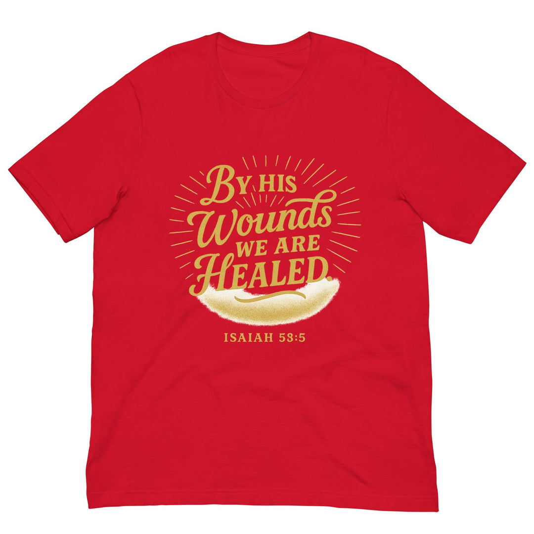 By His wounds we are Healed - Faith Scripture Gift | Gifts Of Words