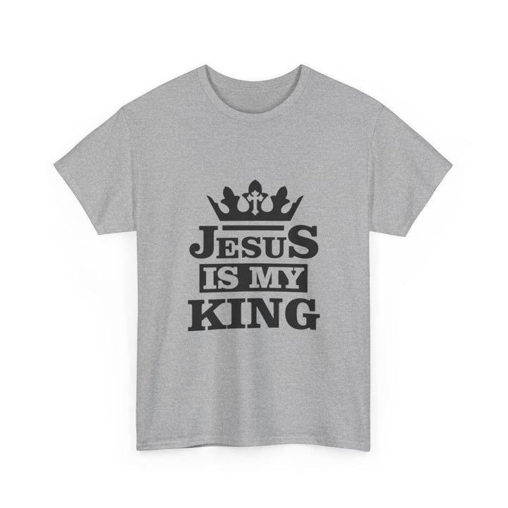 Jesus Is My King T-Shirt - Bold Christian Faith Graphic Tee - Faith Scripture Gift | Gifts Of Words