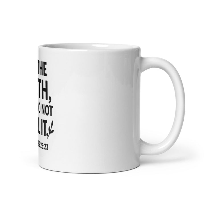 Buy the truth and do not sell it Mug - Faith Scripture Gift | Gifts Of Words