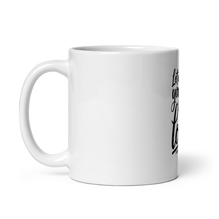 Let all that you do be done in love Mug - Faith Scripture Gift | Gifts Of Words