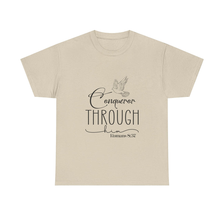 Conqueror Through Him Romans 8 37-01 Unisex Heavy Cotton Tee - Faith Scripture Gift | Gifts Of Words