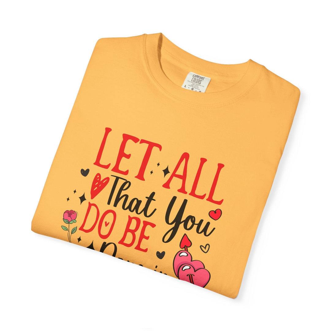 Let all that you do be done in love 1 Corinthians 16:14 - Faith Scripture Gift | Gifts Of Words