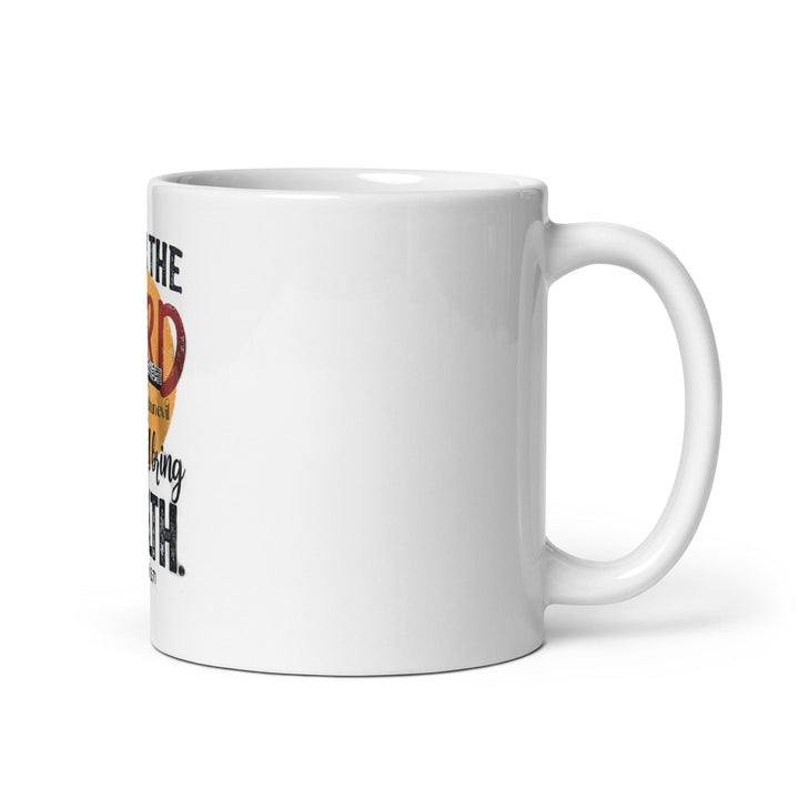 Fear The Lord Mug - Faith Scripture Gift | Gifts Of Words