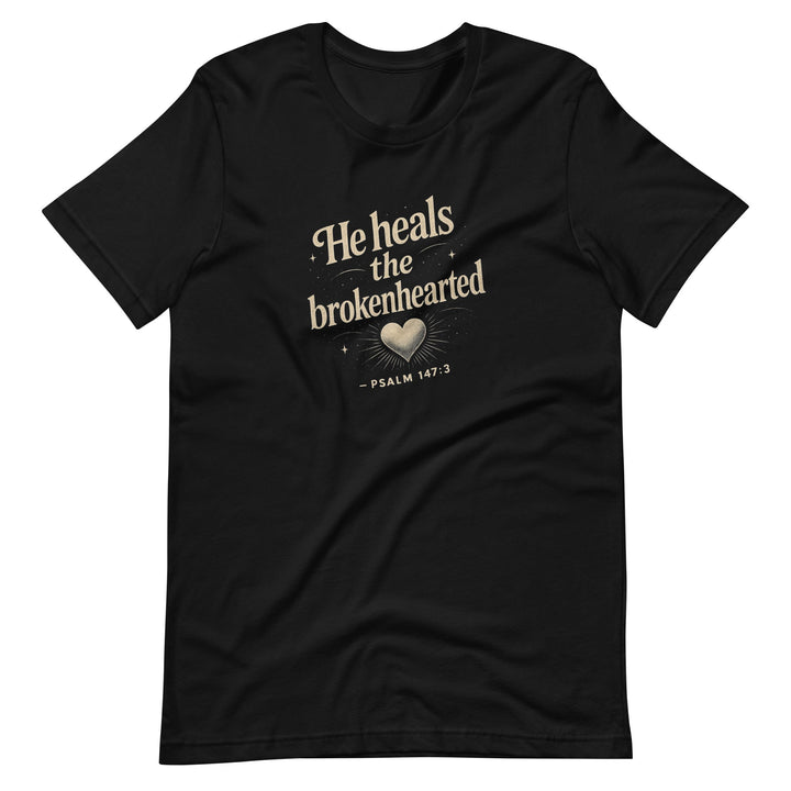 He Heals T-Shirt - Faith Scripture Gift | Gifts Of Words